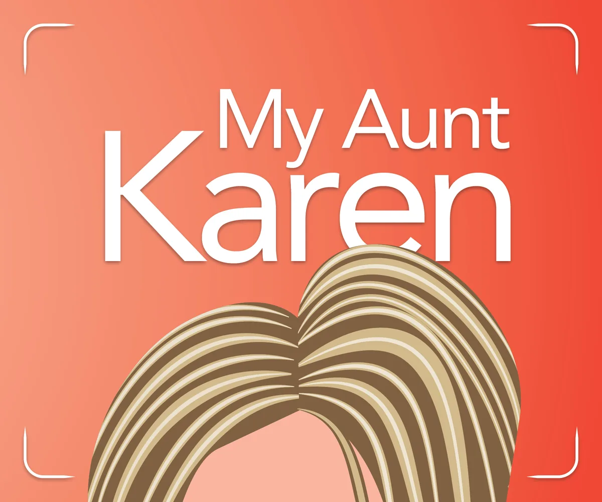 The cover of My Aunt Karen: white lettering on coral, over a sweep of blonde-highlighted hair.